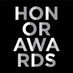 Black background with greyscale letters saying "HONOR AWARDS'