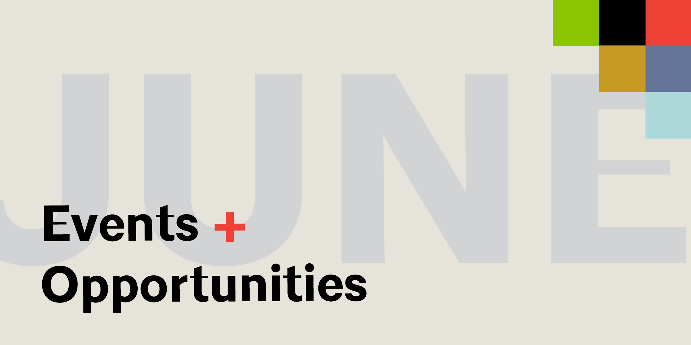 Events and Opportunities for June at AIA Seattle